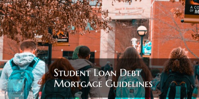 Student Loan Debt Mortgage Guidelines For Home Loans