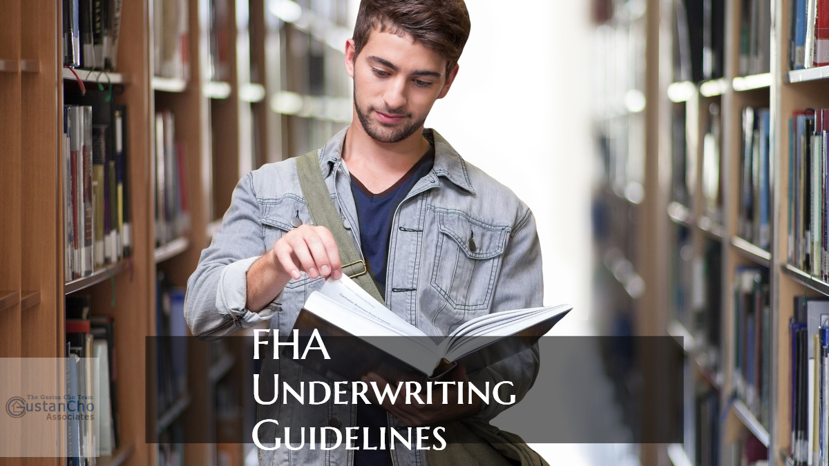 FHA Underwriting Guidelines