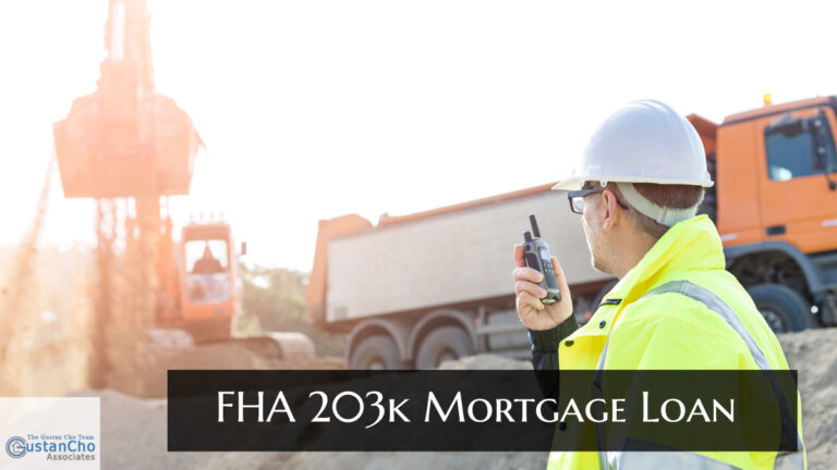 FHA 203k Mortgage Loan Qualification Requirements